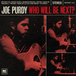 Joe Purdy - Who Will Be Next